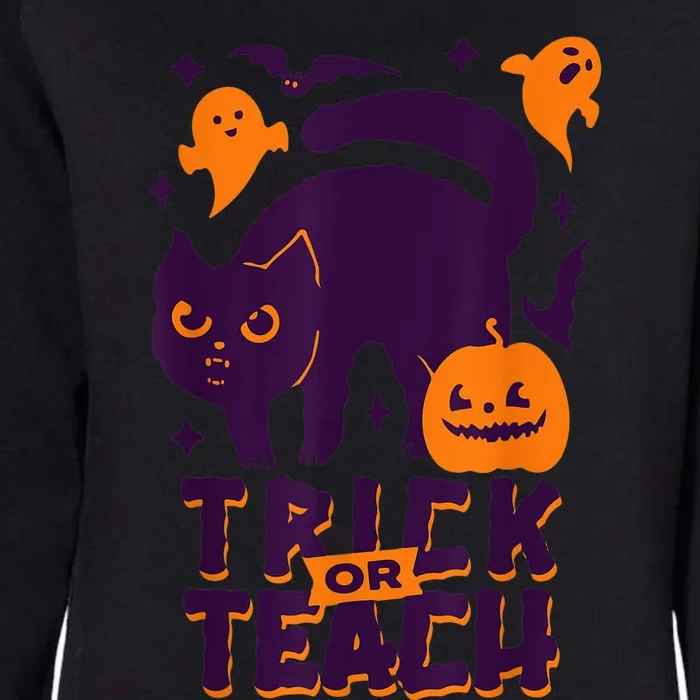 Trick Or Teach Funny Halloween Costume For Teachers Wo Womens California Wash Sweatshirt