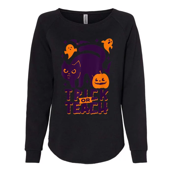 Trick Or Teach Funny Halloween Costume For Teachers Wo Womens California Wash Sweatshirt