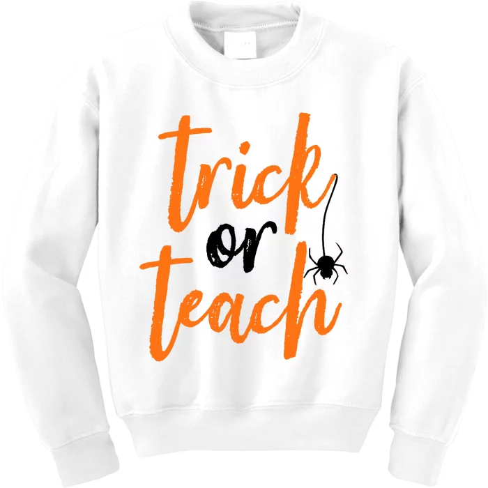 Trick Or Teach Teacher Halloween Design Kids Sweatshirt