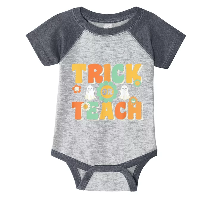 Trick or Teach Funny Halloween for Teachers Infant Baby Jersey Bodysuit