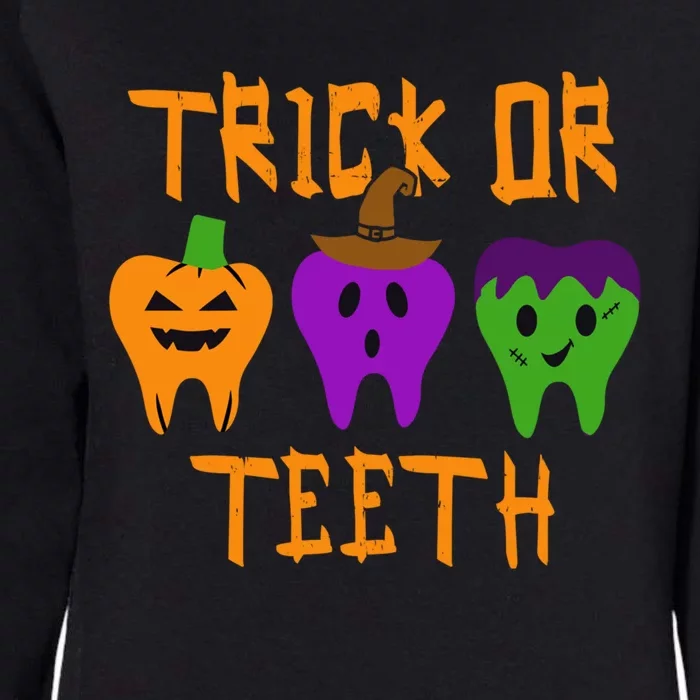 Trick Or Treat Brush Your Teeth Dentist Halloween Funny Gift Womens California Wash Sweatshirt