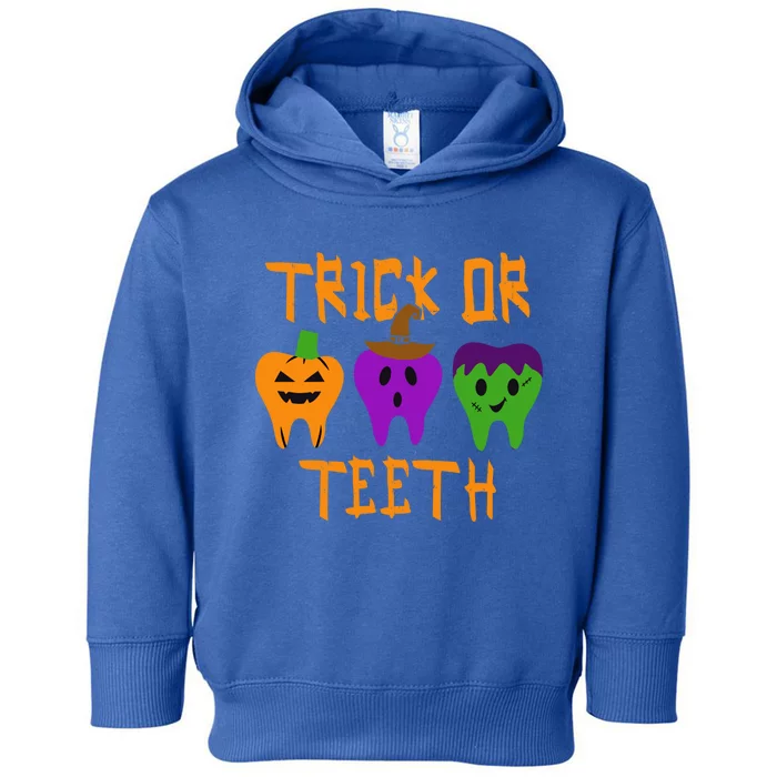 Trick Or Treat Brush Your Teeth Dentist Halloween Funny Gift Toddler Hoodie