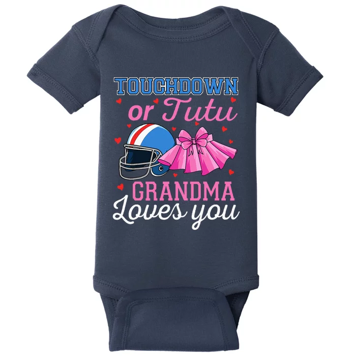 Touchdown Or Tutu GrandmaLoves You Football Gender Reveal Baby Bodysuit