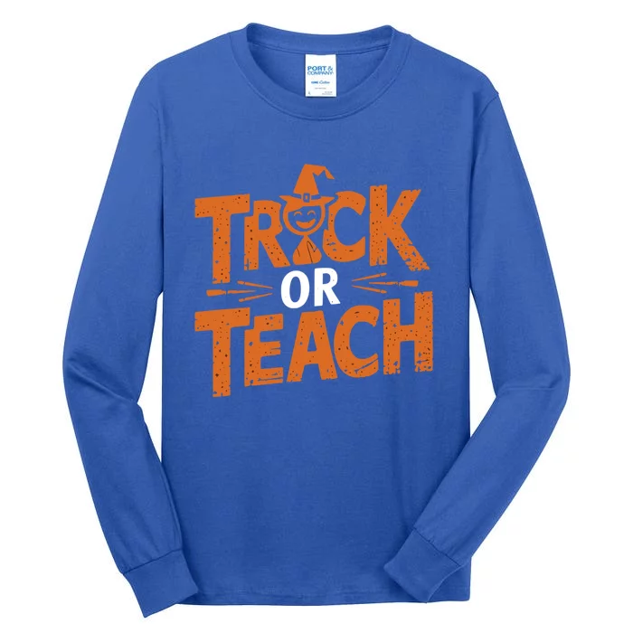 Trick Or Teach Halloween Magic Teacher Gift Tall Long Sleeve T-Shirt