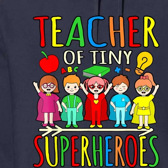 Teacher Of Tiny Superheroes First Day Back To School Graphic Premium Hoodie