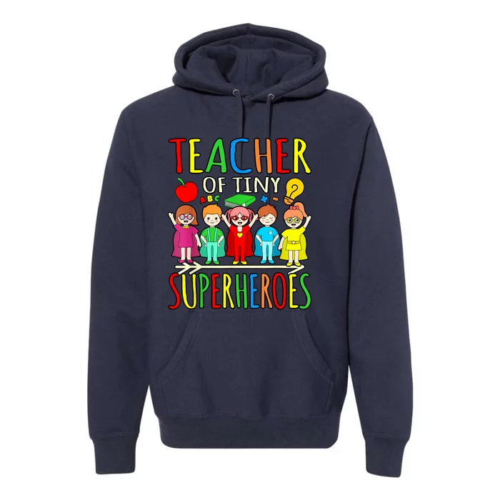 Teacher Of Tiny Superheroes First Day Back To School Graphic Premium Hoodie