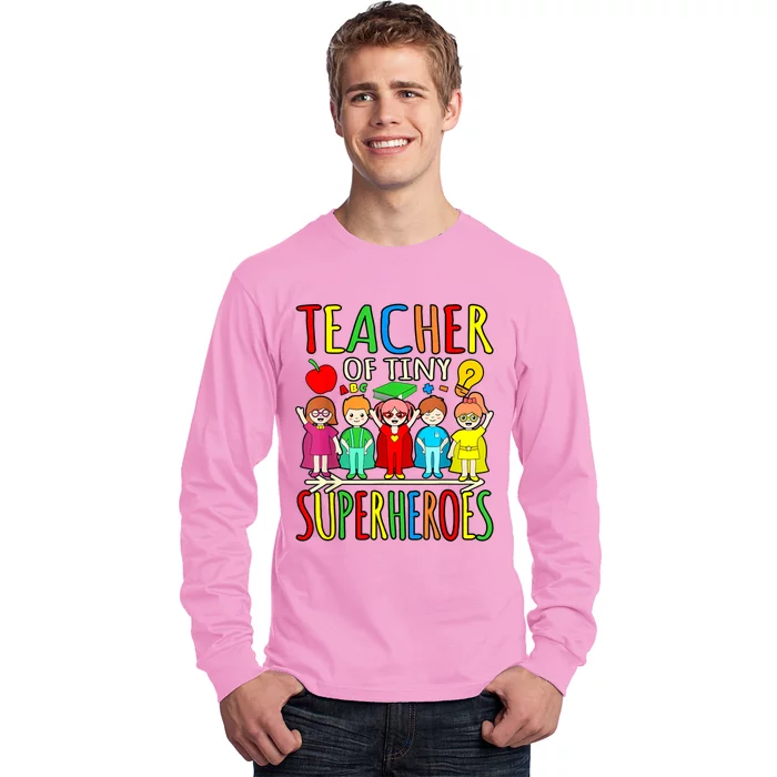 Teacher Of Tiny Superheroes First Day Back To School Graphic Long Sleeve Shirt