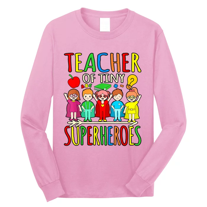 Teacher Of Tiny Superheroes First Day Back To School Graphic Long Sleeve Shirt