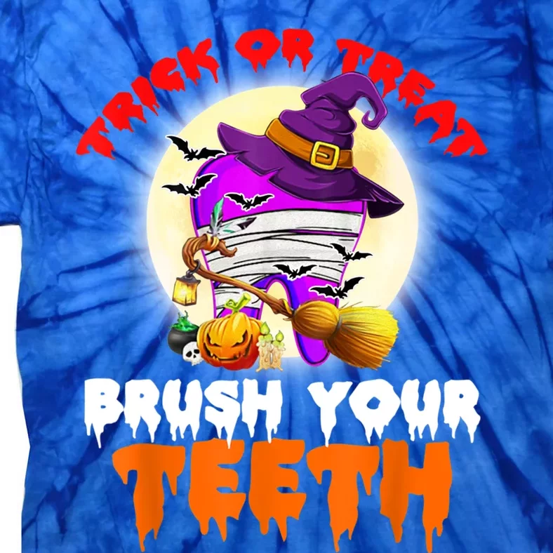 Trick Or Treat Brush Your Teeth Dentist Pun Halloween Dental Gift Tie-Dye T-Shirt