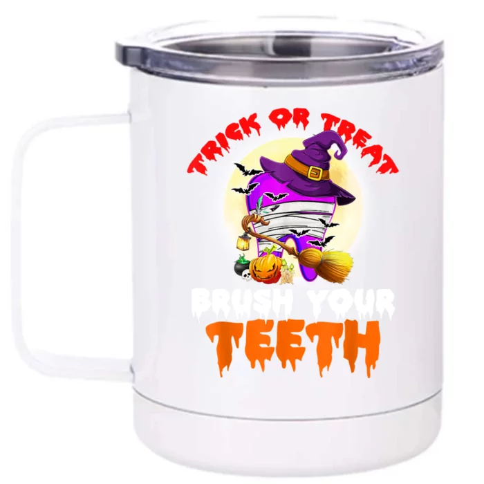 Trick Or Treat Brush Your Teeth Dentist Pun Halloween Dental Gift Front & Back 12oz Stainless Steel Tumbler Cup