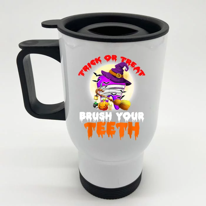 Trick Or Treat Brush Your Teeth Dentist Pun Halloween Dental Gift Front & Back Stainless Steel Travel Mug