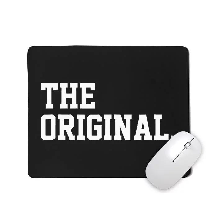 The Original The Remix Partner Look Baby Proud Mousepad