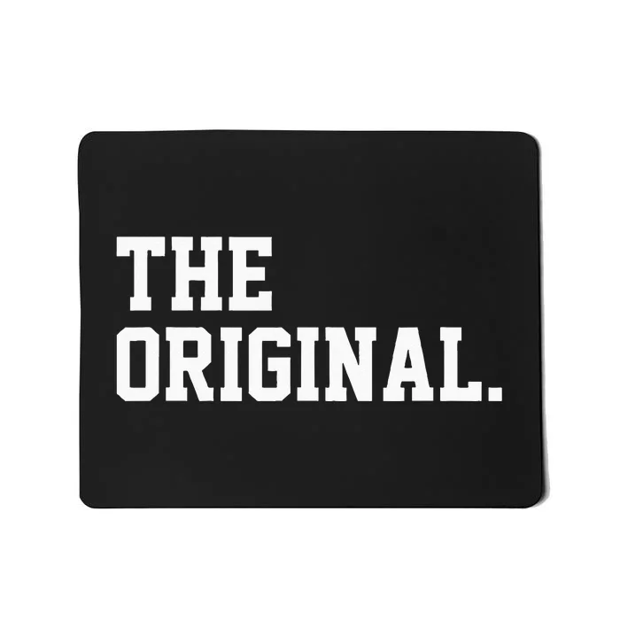 The Original The Remix Partner Look Baby Proud Mousepad