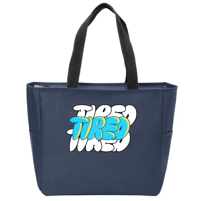 TIRED Oversized Urban Zip Tote Bag