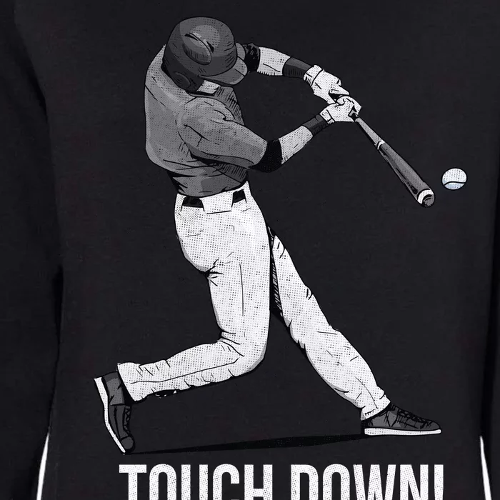 Touch Down Baseball Home Run Womens California Wash Sweatshirt