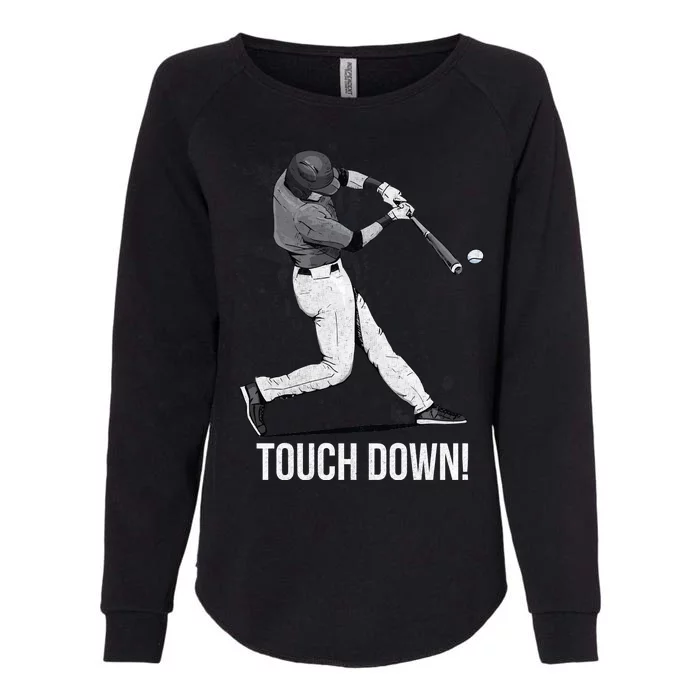 Touch Down Baseball Home Run Womens California Wash Sweatshirt