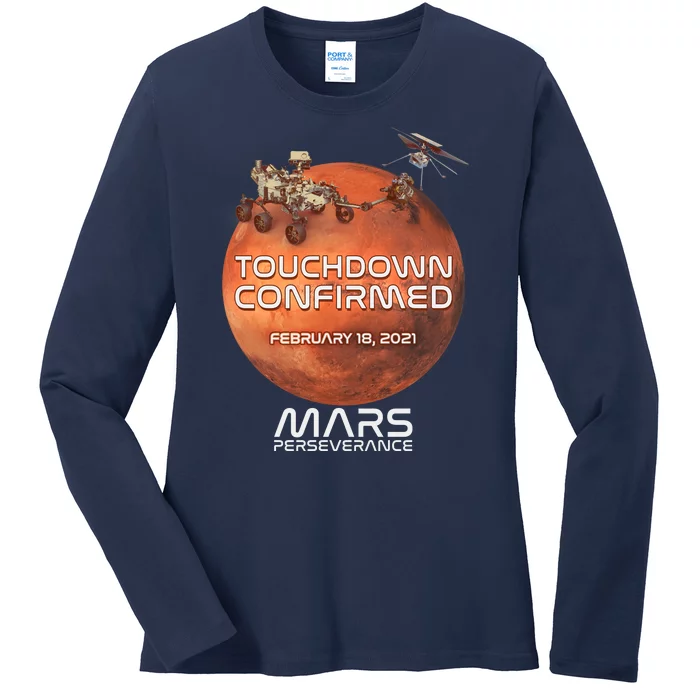 Touchdown Confirmed Mars Perseverance February 18 2021 Ladies Long Sleeve Shirt