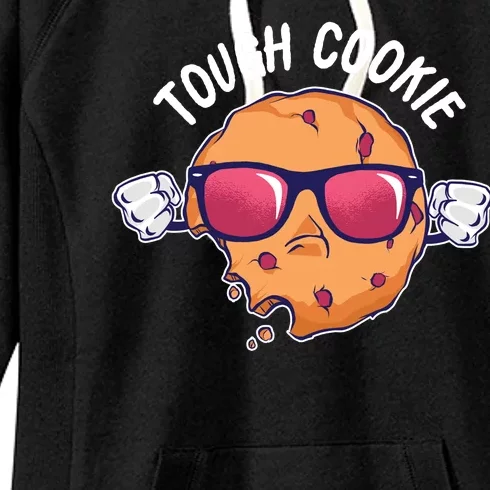 Tough Cookie Women's Fleece Hoodie