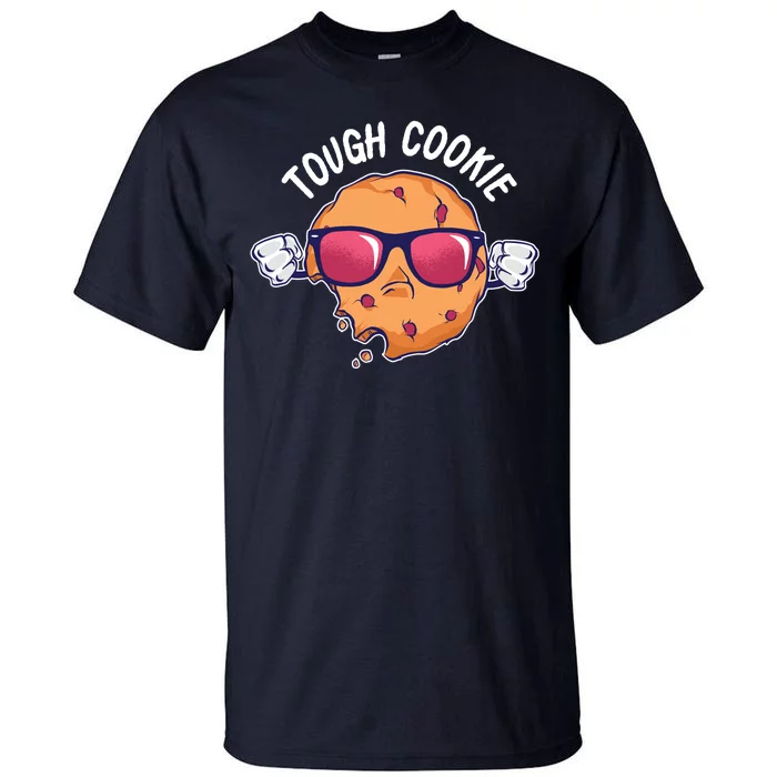 Tough Cookie Tall T-Shirt