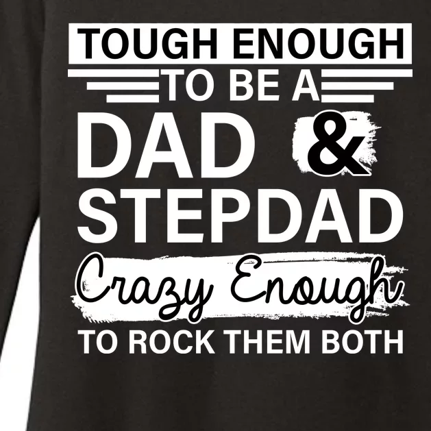 Tough Enough To Be A Dad & Stepdad Womens CVC Long Sleeve Shirt