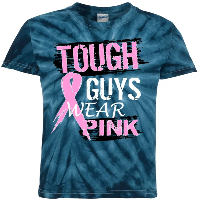 Tough Guys Wear Pink Cancer Kids Tie-Dye T-Shirt