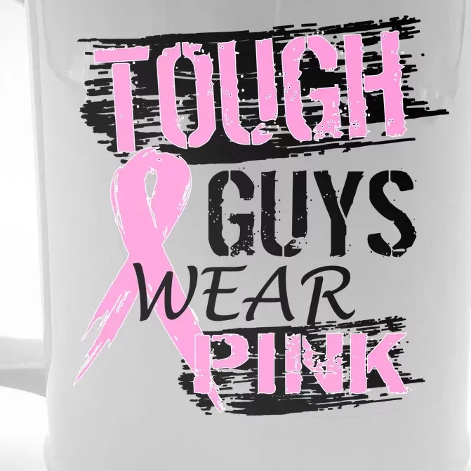 Tough Guys Wear Pink Cancer Front & Back Beer Stein