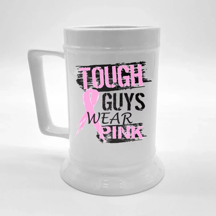 Tough Guys Wear Pink Cancer Front & Back Beer Stein