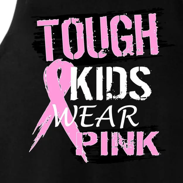 Tough Kids Wear Pink Cancer Ladies Tri-Blend Wicking Tank