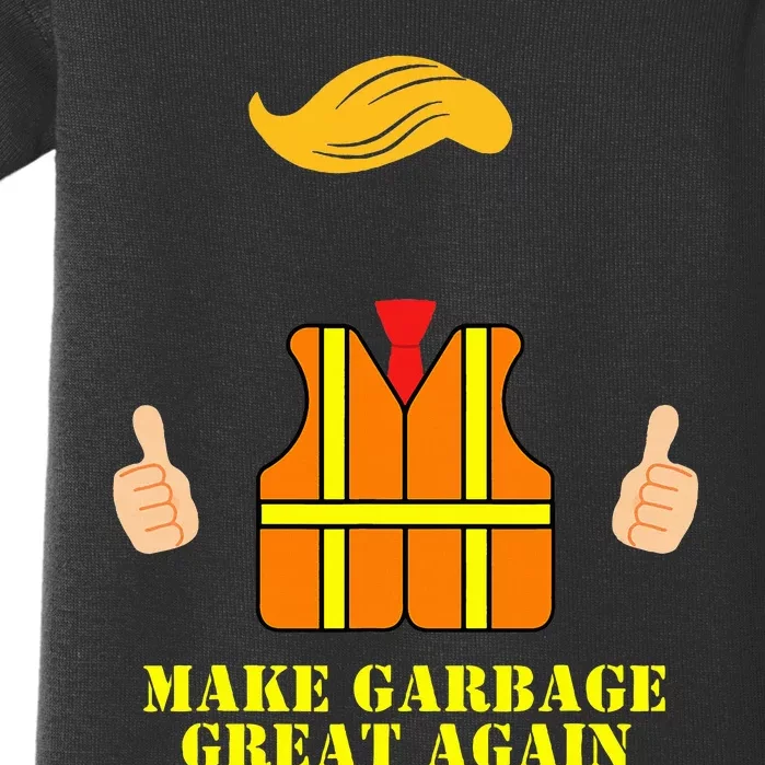 Trump Orange Vest Make Garbage Great Again Baby Bodysuit