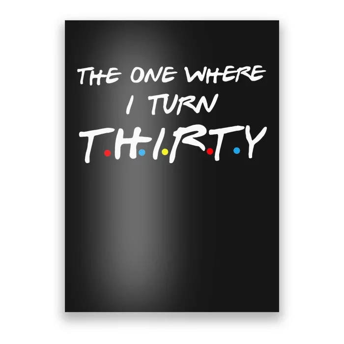 The One Where I Turn Thirty Poster