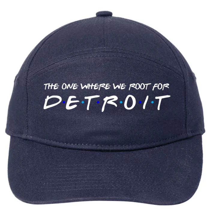 The One Where We Root For Detroit 7-Panel Snapback Hat