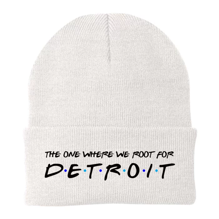 The One Where We Root For Detroit Knit Cap Winter Beanie