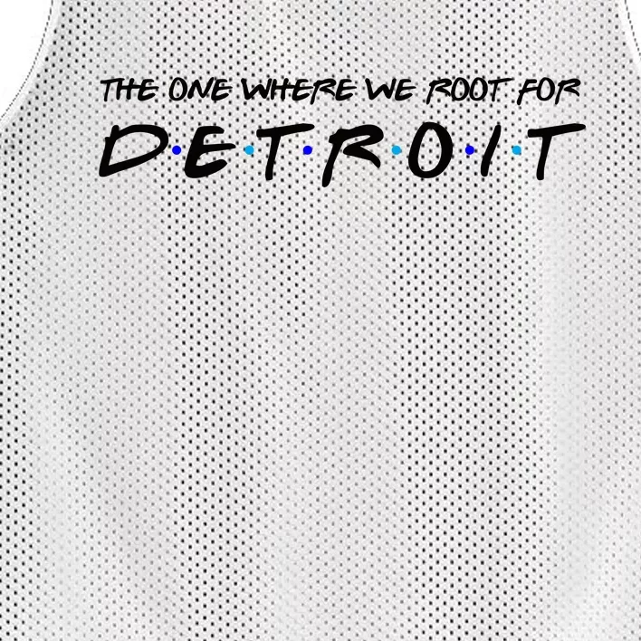 The One Where We Root For Detroit Mesh Reversible Basketball Jersey Tank