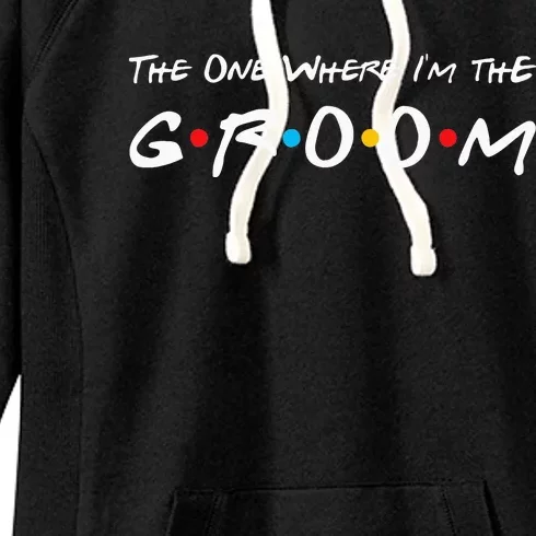 The One Where I'm The Groom Women's Fleece Hoodie