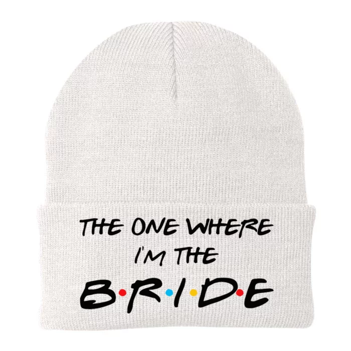 The One Where I'm The Bride 90's Bachelorette Bridal Party Knit Cap Winter Beanie