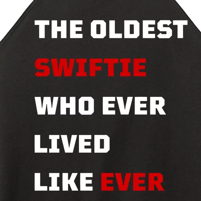 The Oldest Who Ever Lived Like Ever Women’s Perfect Tri Rocker Tank