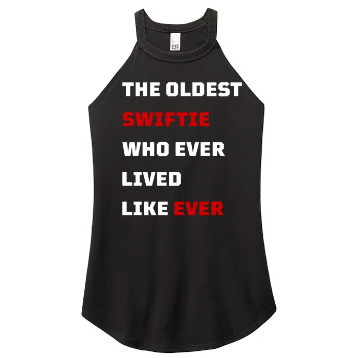 The Oldest Who Ever Lived Like Ever Women’s Perfect Tri Rocker Tank