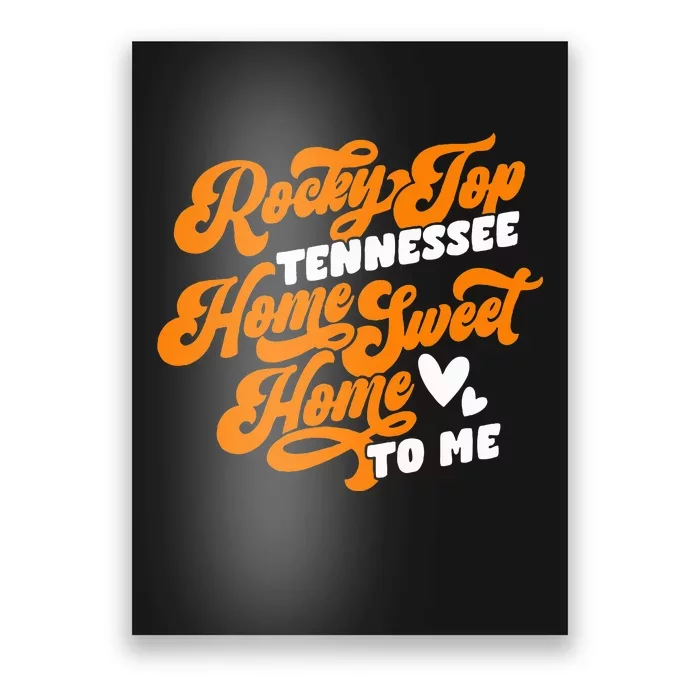 Tennessee Orange White Rocky Tn Home Sweet Home Top Retro Poster