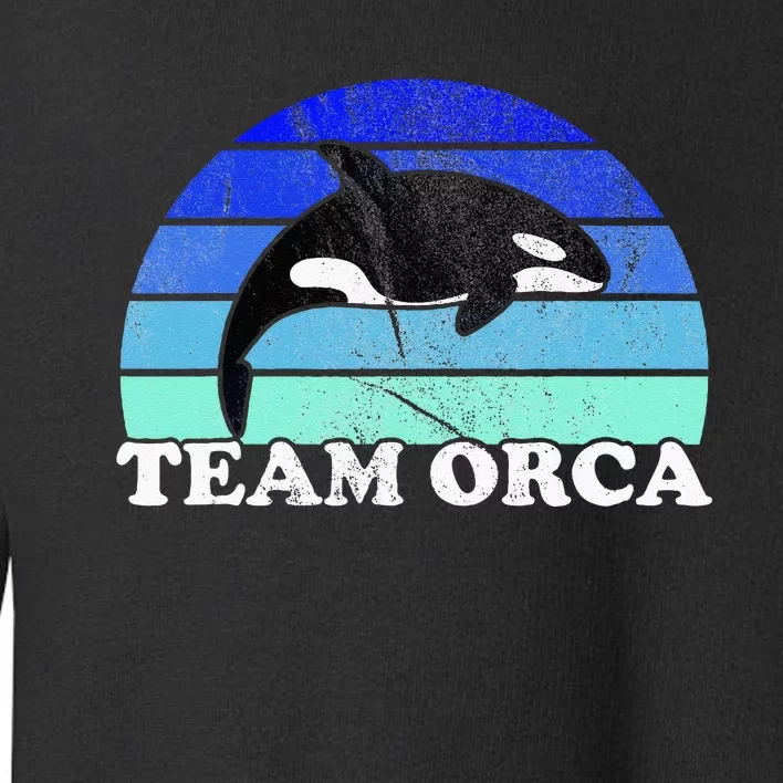 Team Orca Whale Orcas Sea Ocean Retro Sunset Toddler Sweatshirt