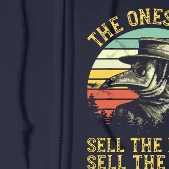 The Ones Who Sell The Panic Sell The Cure Plague Doctor Full Zip Hoodie