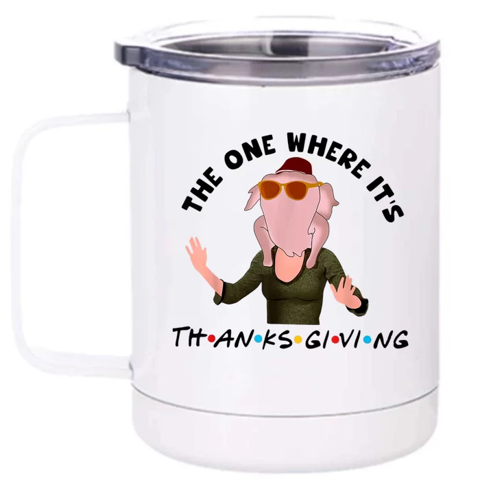 The One Where It's Thanksgiving Friends Monica Turkey Head Front & Back 12oz Stainless Steel Tumbler Cup