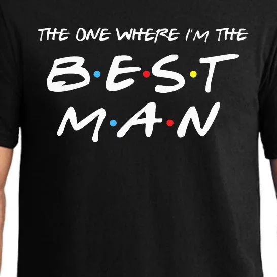 The One Where Im The Best Man Funny Best Man Wedding Pajama Set