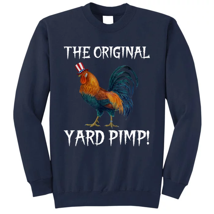 The Original Yard Pimp Tall Sweatshirt