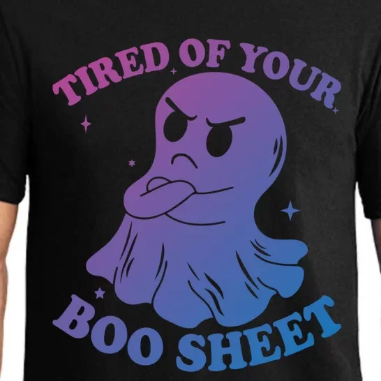 Tired Of Your Boo Sheet Funny Ghost Last Minute Halloween Gift Pajama Set