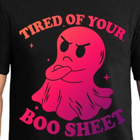 Tired Of Your Boo Sheet Funny Ghost Last Minute Halloween Gift Pajama Set