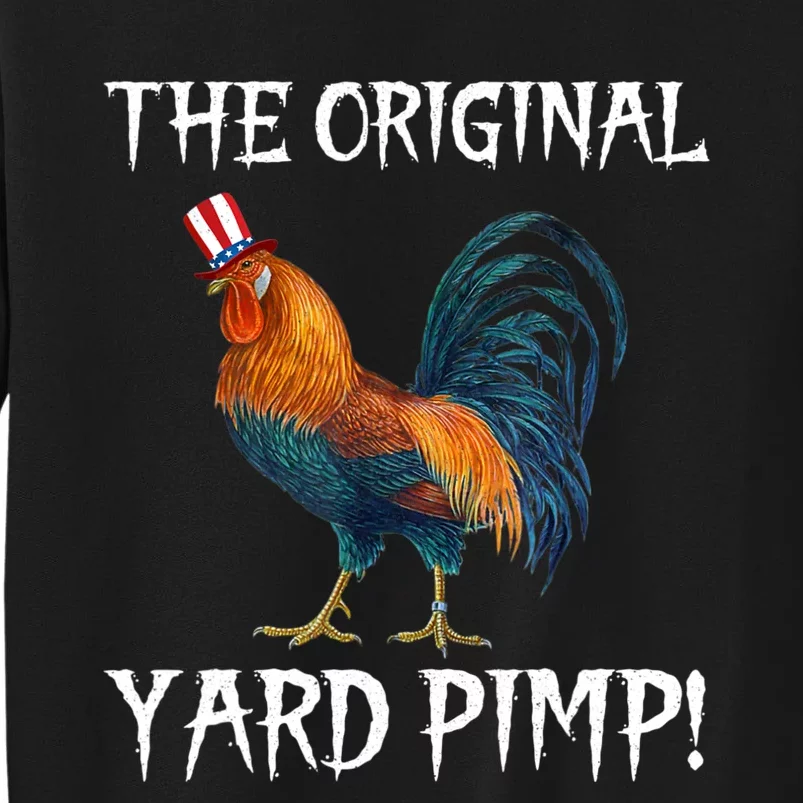 The Original Yard Pimp Tall Sweatshirt