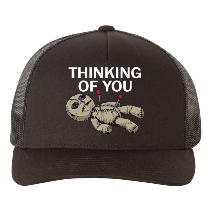 Thinking Of You Voodoo Doll Yupoong Adult 5-Panel Trucker Hat