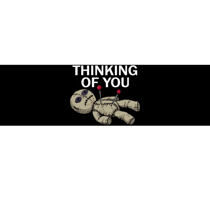 Thinking Of You Voodoo Doll Bumper Sticker