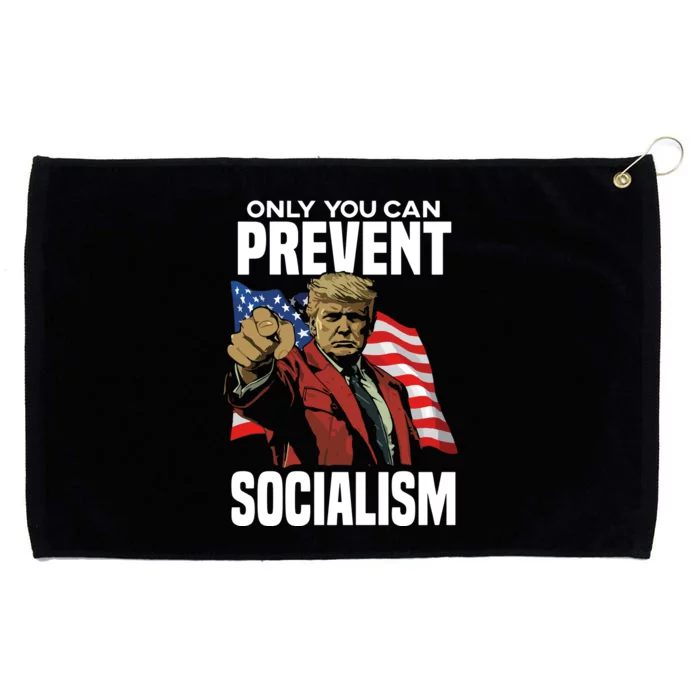 Trump Only You Can Prevent Socialism Grommeted Golf Towel