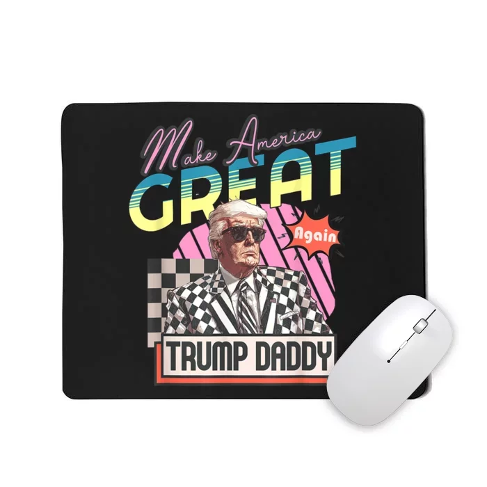 Trump Pink 2024 Funny Trump Take America Back Daddys Home Gift Mousepad